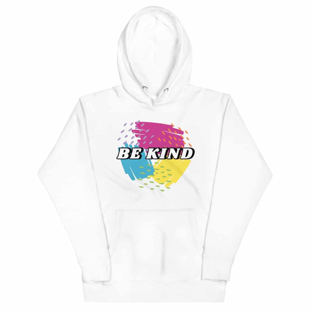 be kind unisex white hoodie