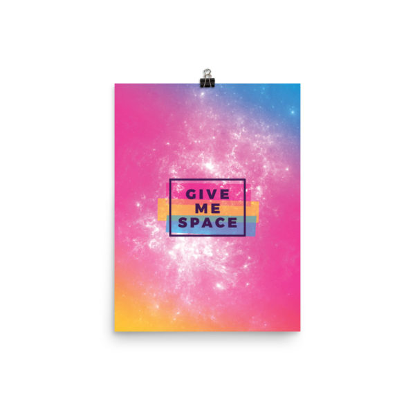 give me space poster print